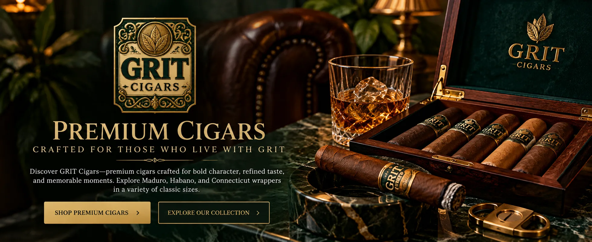 Premium Cigars Crafted for Those Who Live with GRIT